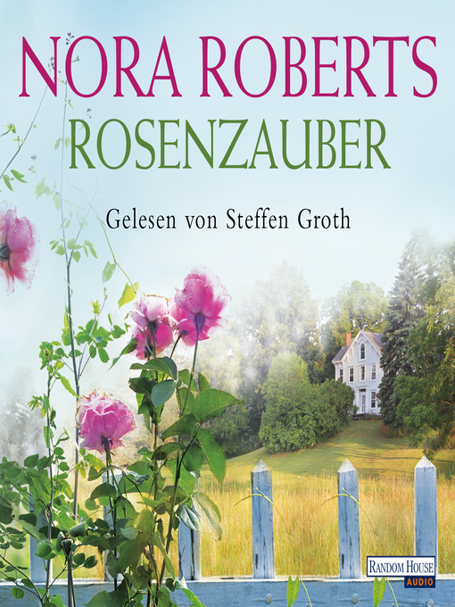Title details for Rosenzauber by Nora Roberts - Available